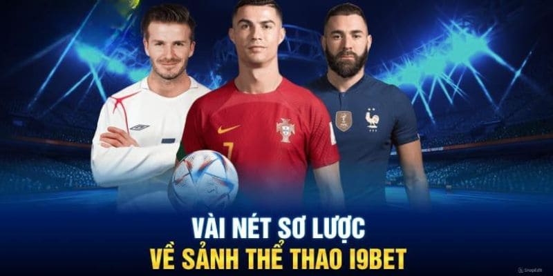 Giới thiệu chung về thông tin thể thao I9BET